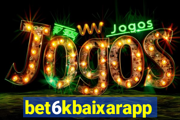 bet6kbaixarapp