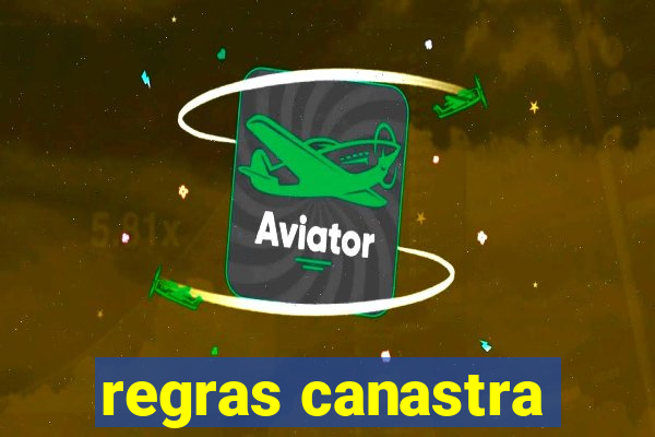 regras canastra