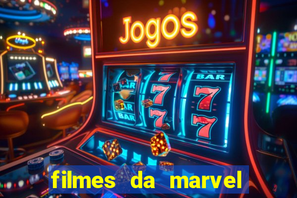 filmes da marvel completo dublado