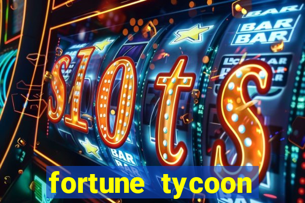 fortune tycoon slots download