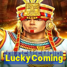 LuckyComing