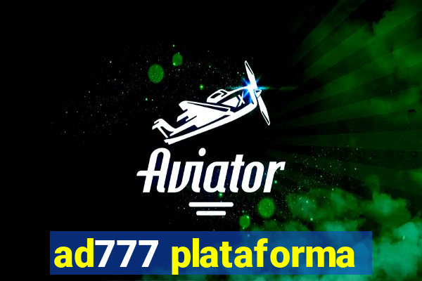 ad777 plataforma