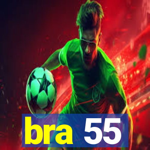 bra 55