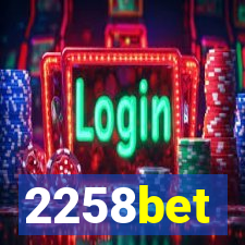 2258bet