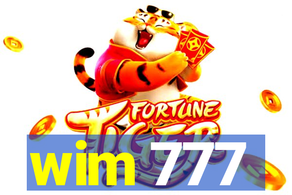 wim 777