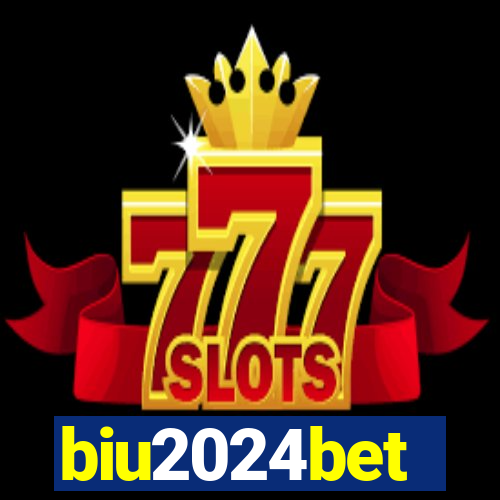 biu2024bet