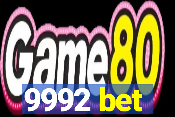 9992 bet