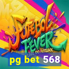 pg bet 568