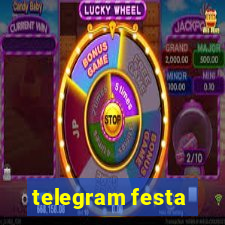 telegram festa