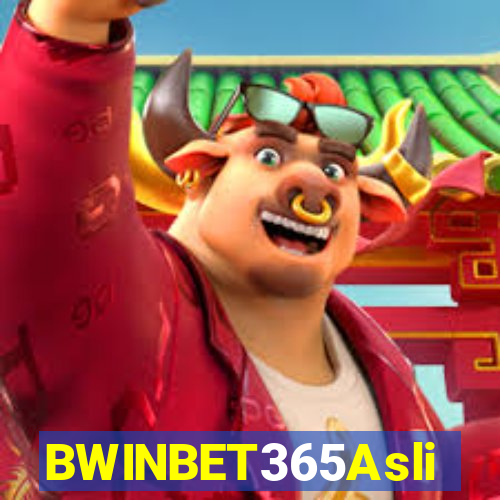 BWINBET365Asli