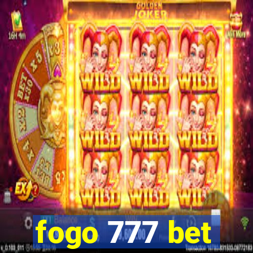 fogo 777 bet