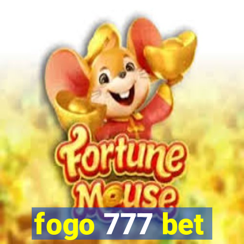 fogo 777 bet