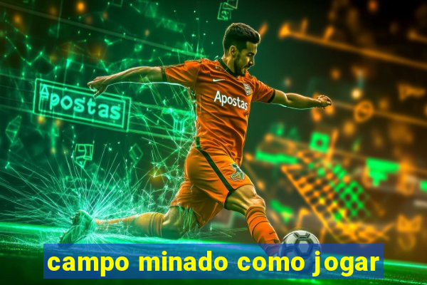 campo minado como jogar