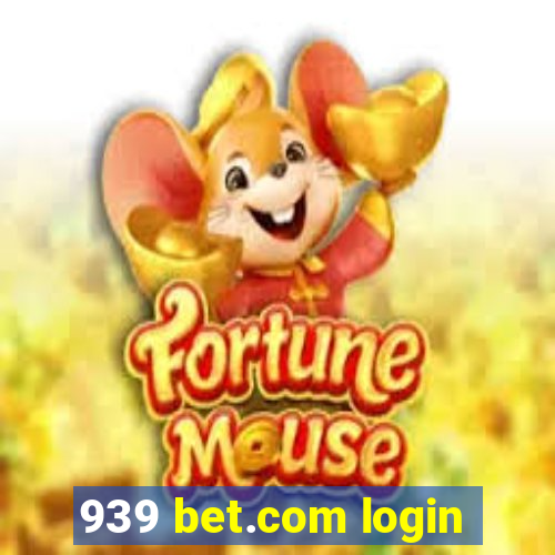 939 bet.com login