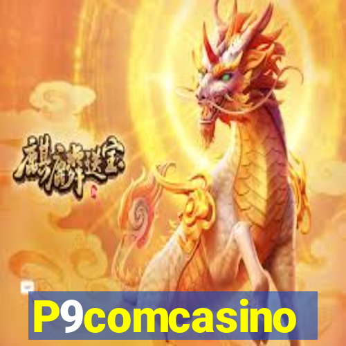 P9comcasino