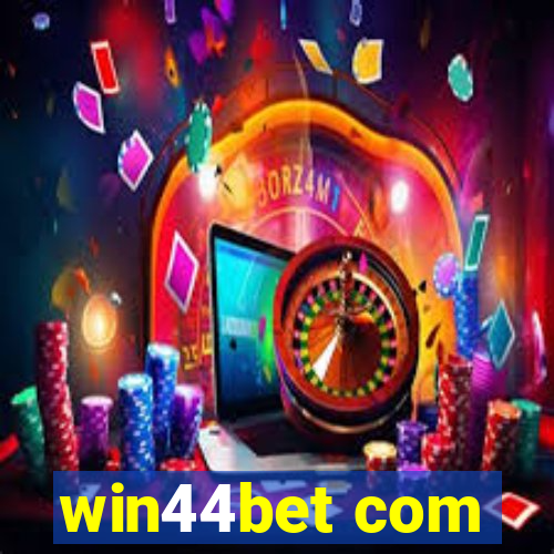 win44bet com