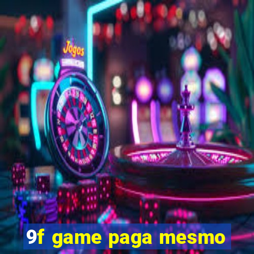 9f game paga mesmo