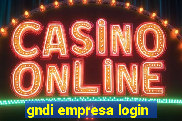 gndi empresa login