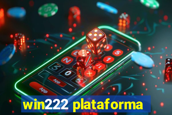 win222 plataforma