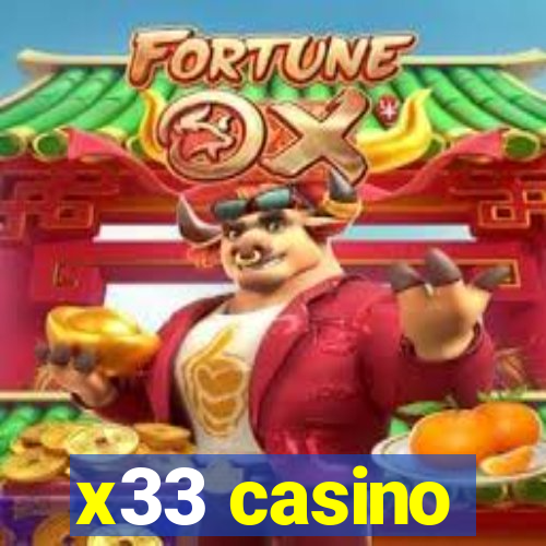 x33 casino