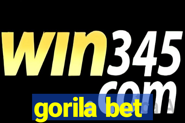 gorila bet