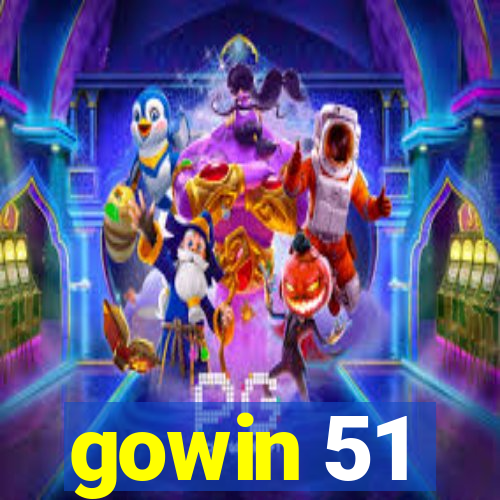 gowin 51