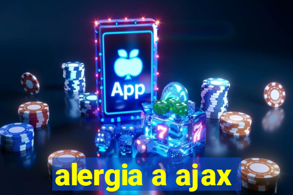 alergia a ajax