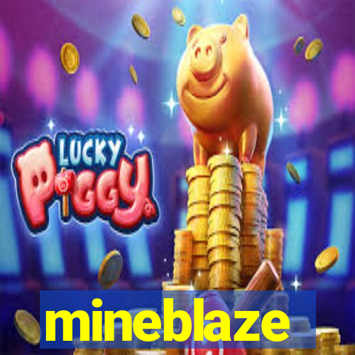 mineblaze