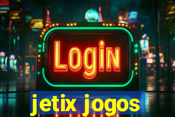 jetix jogos