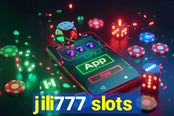 jili777 slots