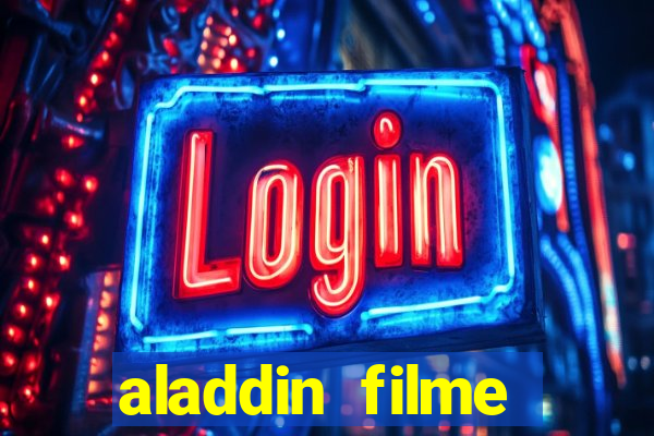 aladdin filme completo drive