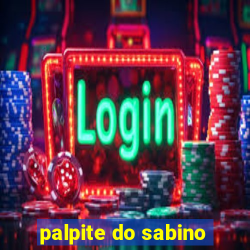 palpite do sabino