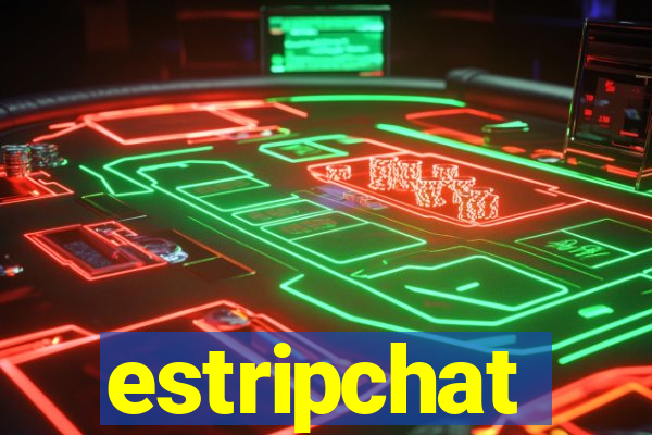 estripchat