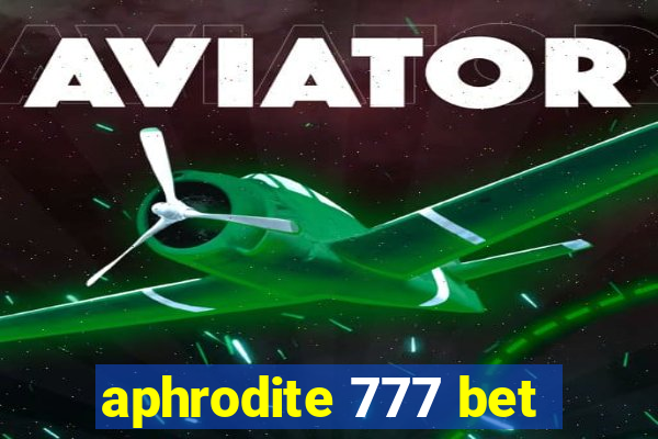 aphrodite 777 bet