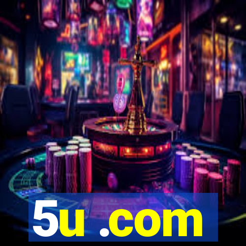 5u .com