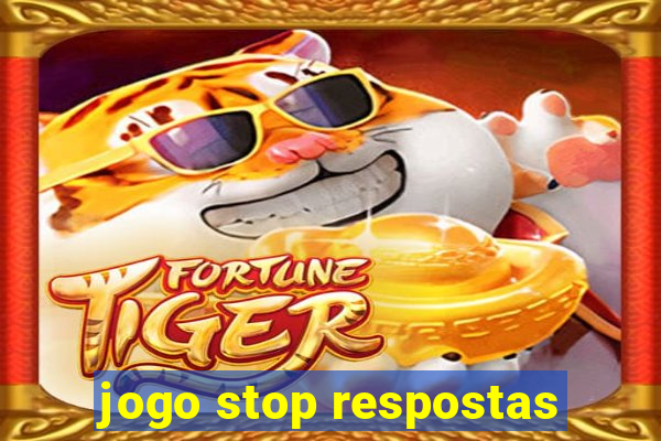 jogo stop respostas