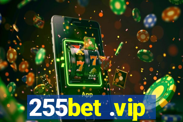 255bet .vip