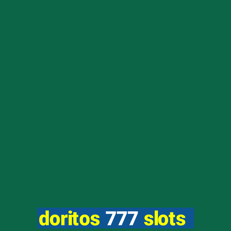 doritos 777 slots