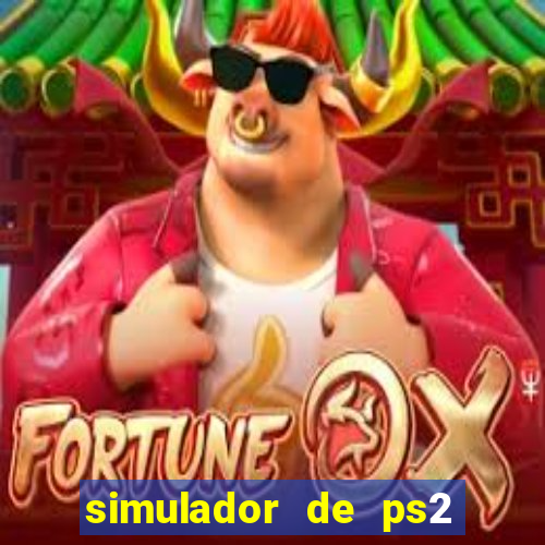 simulador de ps2 para pc