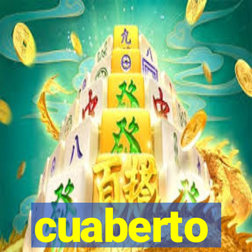 cuaberto