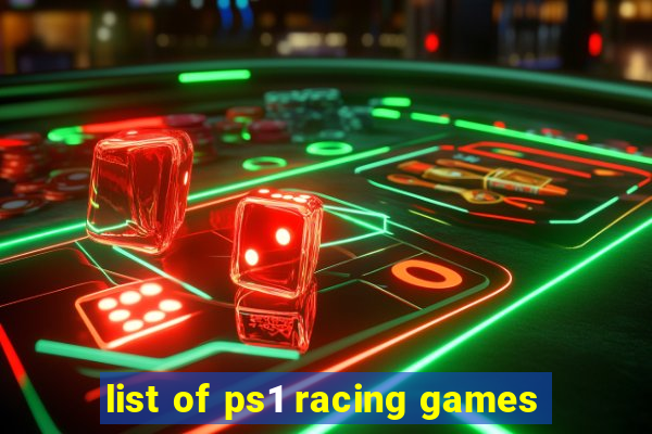 list of ps1 racing games