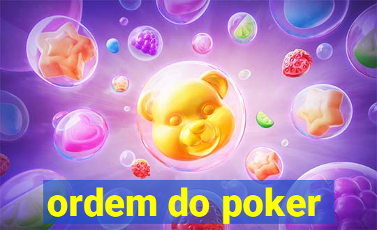 ordem do poker