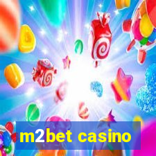 m2bet casino