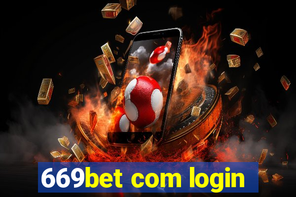 669bet com login