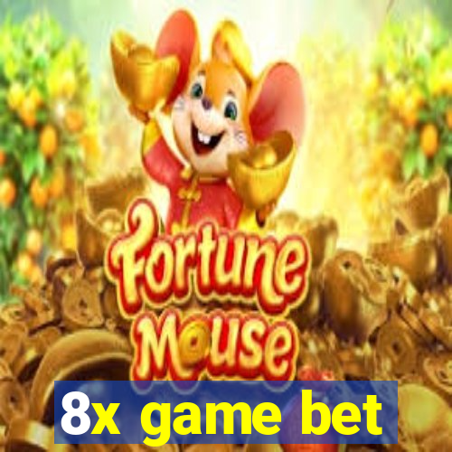 8x game bet