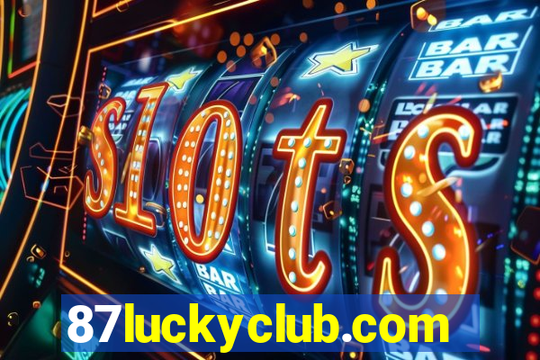 87luckyclub.com