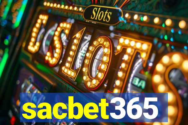 sacbet365