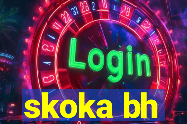 skoka bh