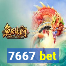 7667 bet