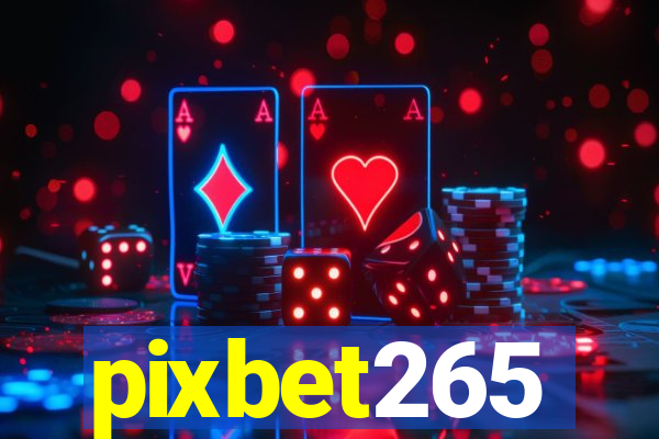 pixbet265